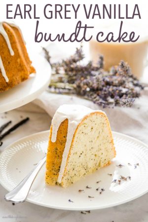 Earl Grey Bundt Cake With Vanilla Bean Glaze The Busy Baker