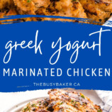 Greek Yogurt Marinated Chicken The Busy Baker