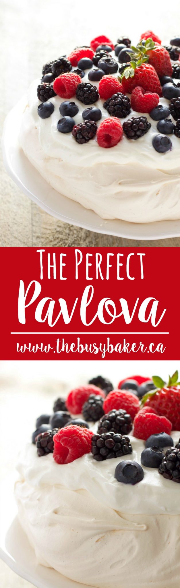 The Perfect Pavlova recipe makes a delicious and showstopping easy-to-make gluten-free dessert that's also on the healthier side! Recipe from thebusybaker.ca! via @busybakerblog
