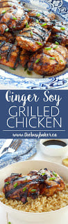 Ginger Soy Grilled Chicken www.thebusybaker.ca