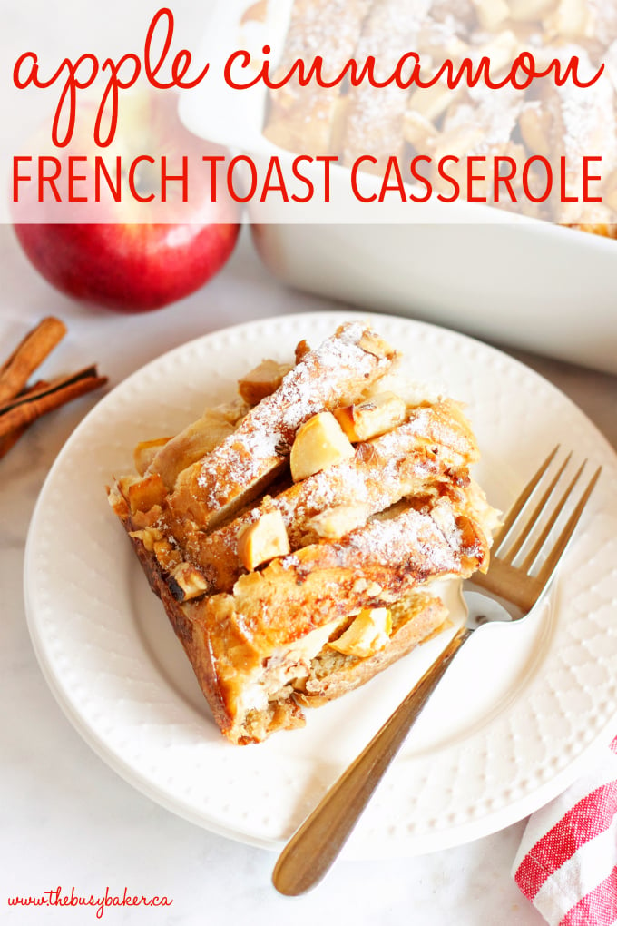 This Apple Cinnamon French Toast Casserole is the perfect holiday breakfast entertaining recipe made with fresh apples, pecans, and served with maple syrup! Recipe from thebusybaker.ca! #holidaybreakfastrecipe #holidayrecipe 