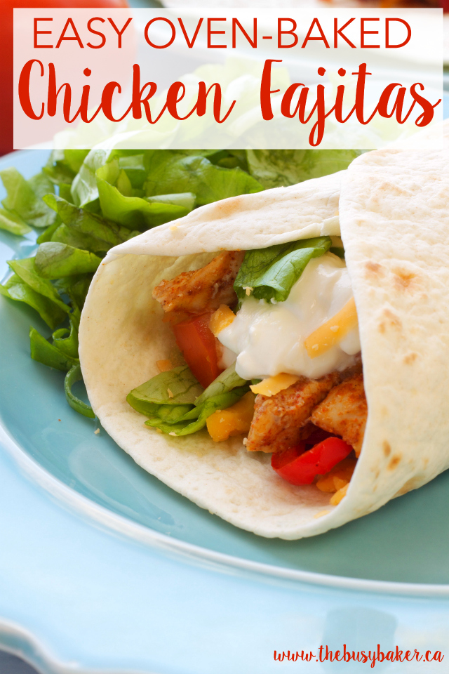 These Easy Oven Baked Chicken Fajitas are the perfect quick and easy weeknight meal! Recipe from www.thebusybaker.ca