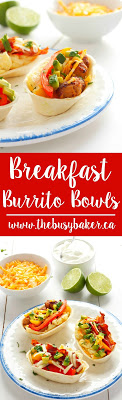 Breakfast Burrito Bowls www.thebusybaker.ca