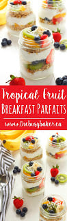 Tropical Fruit Breakfast Parfaits www.thebusybaker.ca