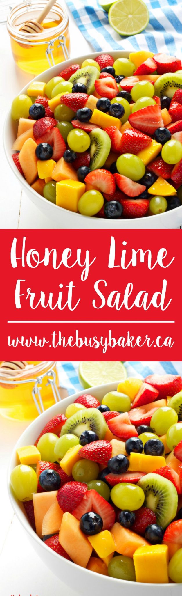 This Honey Lime Fruit Salad is so easy to make with fresh, seasonal fruit and a super simple dressing made with lime juice and honey. Recipe from thebusybaker.ca! via @busybakerblog