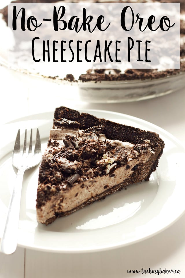 No Bake Oreo Cheesecake Pie www.thebusybaker.ca