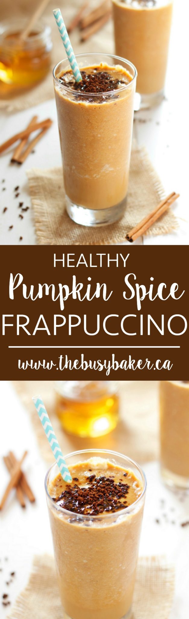 This Healthy Pumpkin Spice Frappuccino is everybody's favourite fall coffee drink recipe with a healthy twist, made from simple, wholesome ingredients! Recipe from thebusybaker.ca! via @busybakerblog