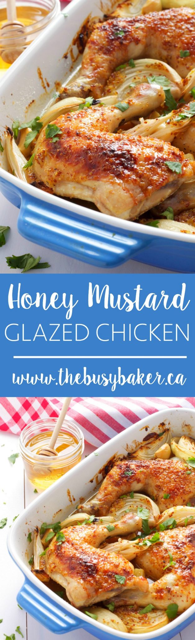 Honey Mustard Glazed Chicken - The Busy Baker