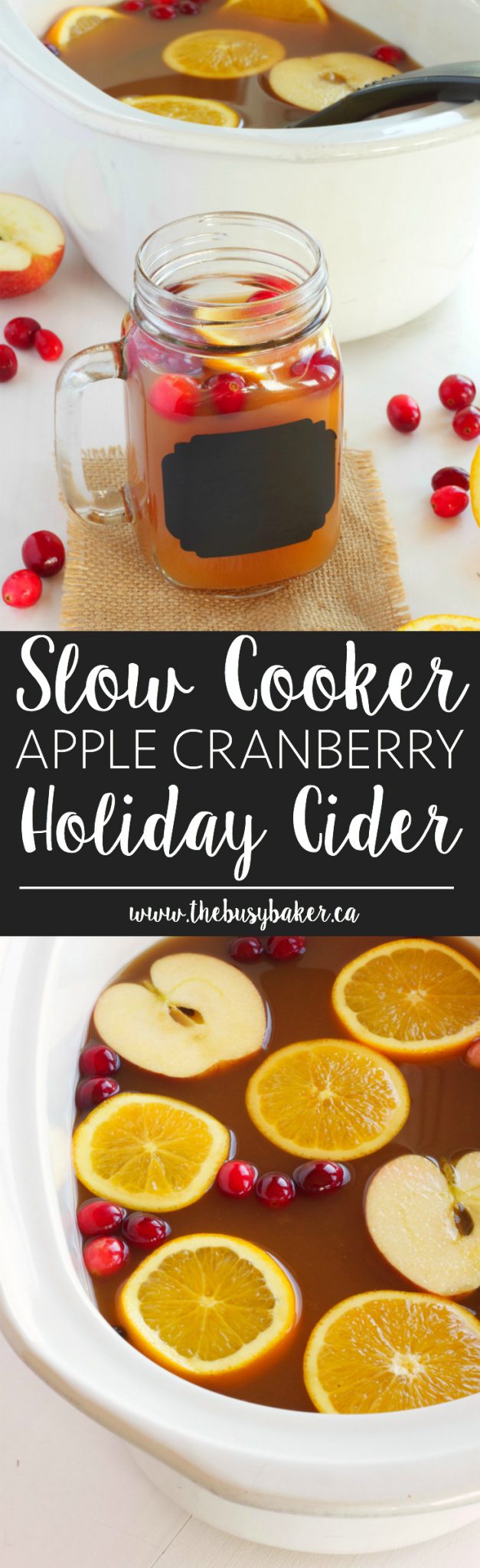 This easy Slow Cooker Apple Cranberry Cider is the perfect warm drink for the holidays! This simple Crock Pot cider recipe will make your house smell amazing, and it's a delicious drink to serve all your holiday guests, made with only a few simple ingredients! Recipe from thebusybaker.ca! via @busybakerblog