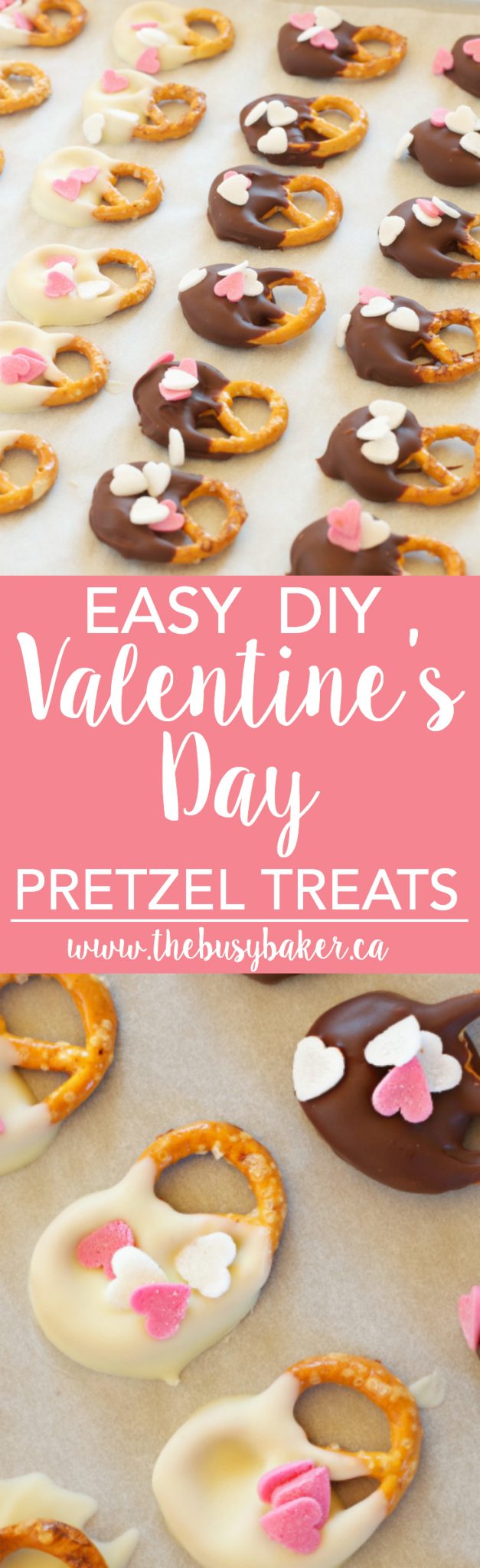 These Easy DIY Valentine's Day Pretzel Treats are the perfect easy homemade treats for Valentine's Day! Recipe from thebusybaker.ca! via @busybakerblog