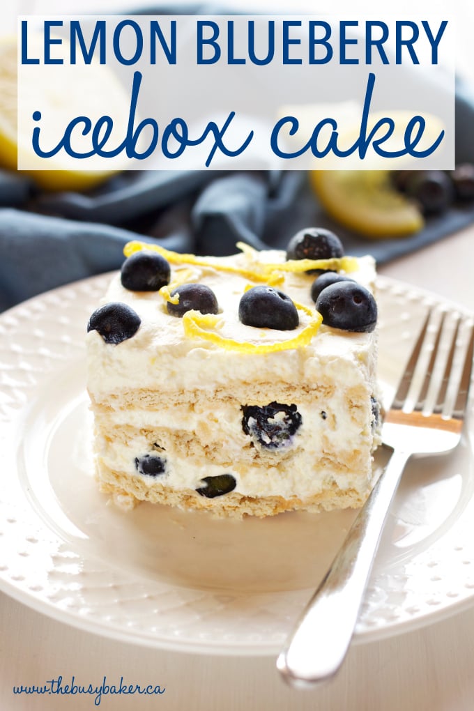This No Bake Lemon Blueberry Icebox Cake is the perfect summer dessert made from only 5 simple ingredients, featuring a creamy, sweet lemon filling and fresh, juicy blueberries! Recipe from thebusybaker.ca!