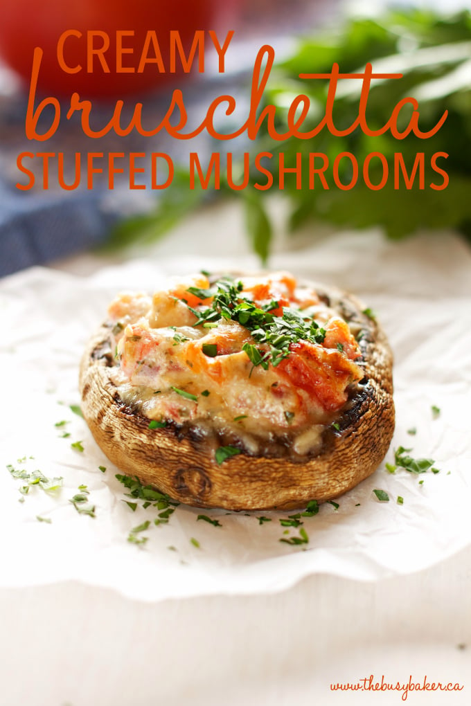 These Creamy Bruschetta Stuffed Mushrooms are the perfect easy appetizer packed with fresh tomatoes and herbs, and 3 delicious cheeses! Recipe by thebusybaker.ca!