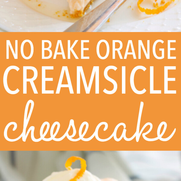 No Bake Orange Creamsicle Cheesecake - The Busy Baker