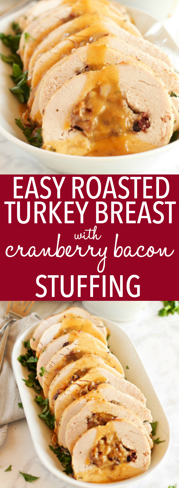 This Roasted Turkey Breast with Cranberry Bacon Stuffing is an easy holiday recipe! Juicy turkey and easy homemade stuffing with cranberries, bacon & herbs! Perfect for Thanksgiving or Christmas for a small holiday dinner crowd! Recipe from thebusybaker.ca! #christmasturkey #thanksgivingturkey #easythanksgivingrecipe #easyturkeyrecipe via @busybakerblog