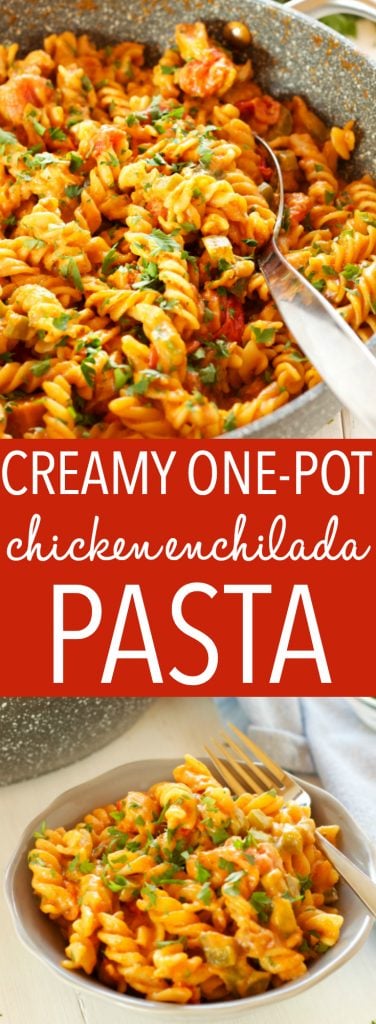 Creamy One Pot Chicken Enchilada Pasta - The Busy Baker