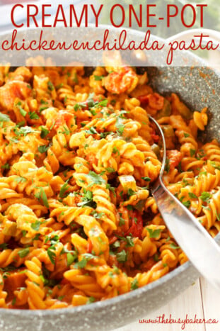 Creamy One Pot Chicken Enchilada Pasta - The Busy Baker