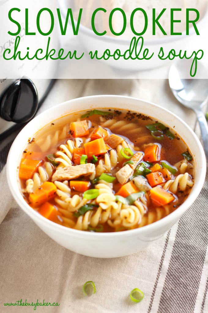 Crock Pot Chicken noodle soup in a white bowl with text