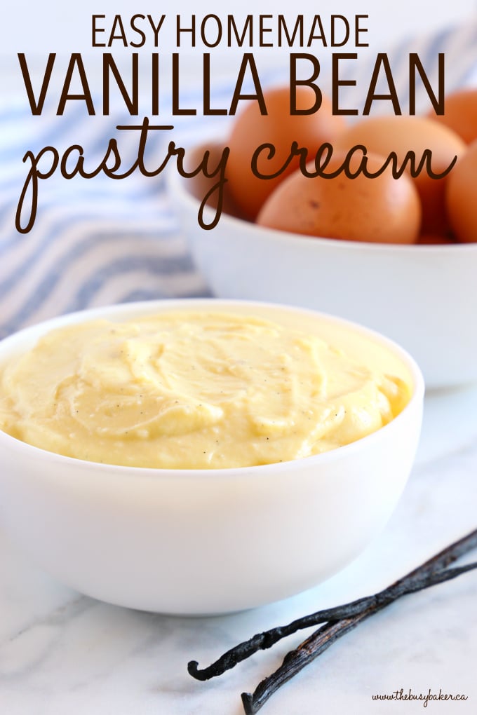 Easy Homemade Vanilla Bean Pastry Cream with text