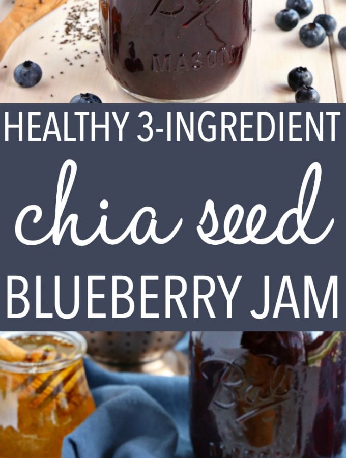 Healthy 3 Ingredient Chia Seed Blueberry Jam The Busy Baker