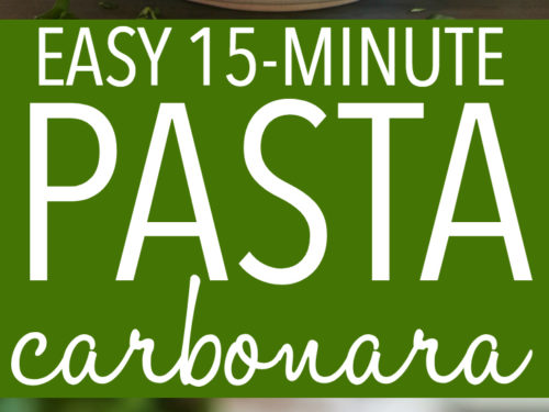 Easy 15-Minute Pasta Carbonara {Weeknight Meal} - The Busy Baker