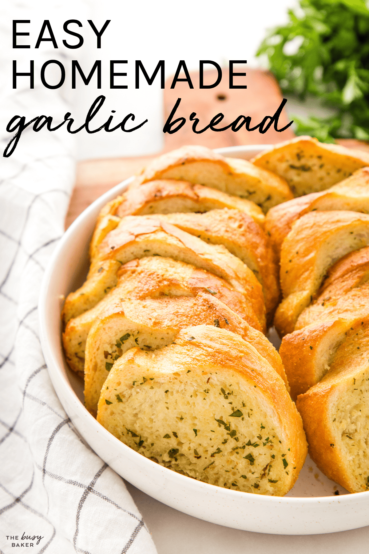 easy homemade garlic bread recipe