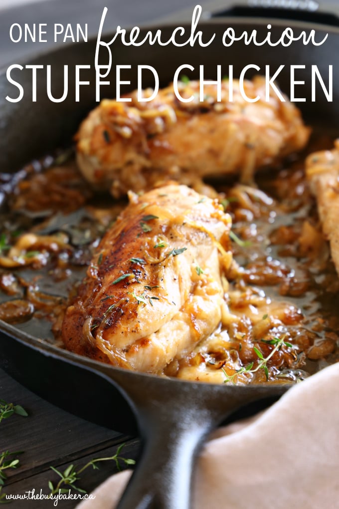 Easy One Pan French Onion Stuffed Chicken 