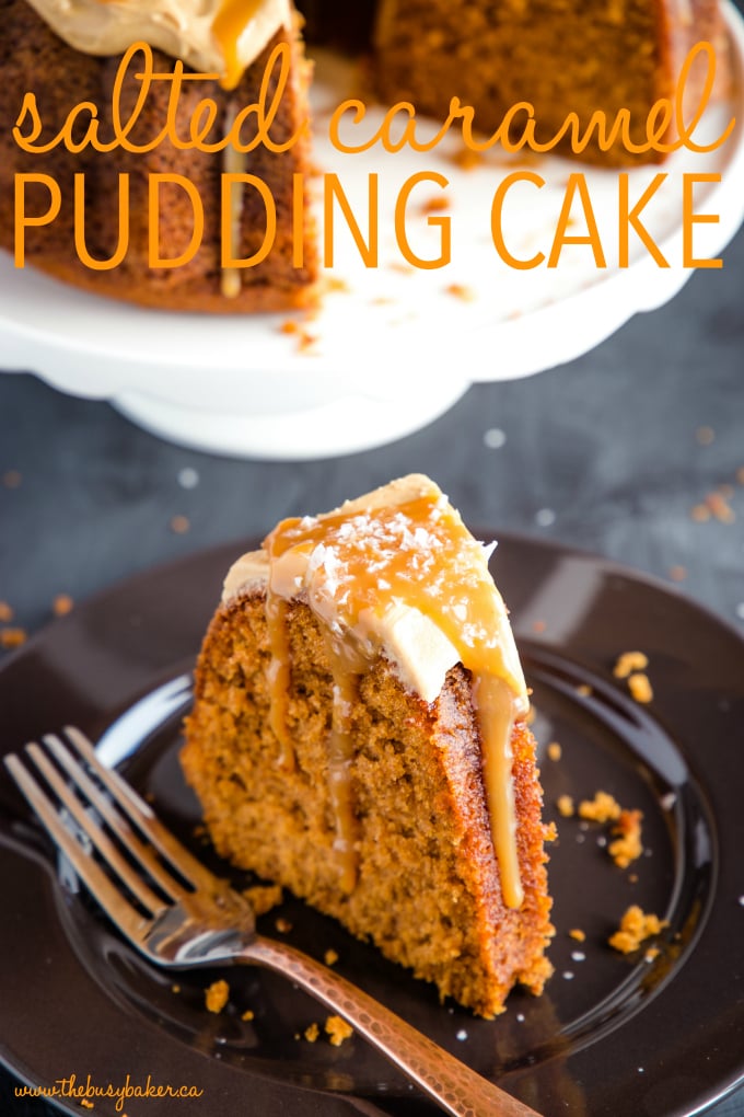 BEST EVER SALTED CARAMEL PUDDING CAKE