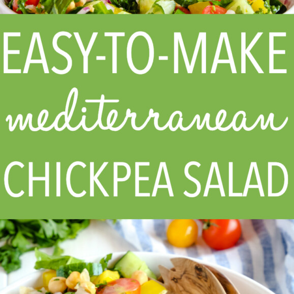 Easy Mediterranean Chickpea Salad (Healthy Recipe) - The Busy Baker