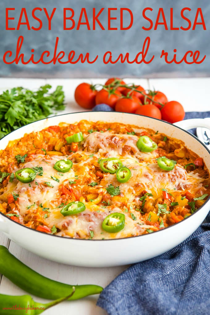 Easy One Pan Baked Salsa Chicken and Rice