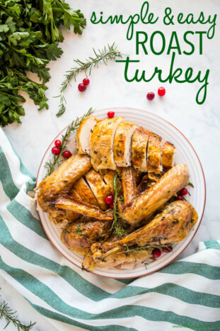 Roasted Turkey Recipe + Holiday Cooking Tips - The Busy Baker