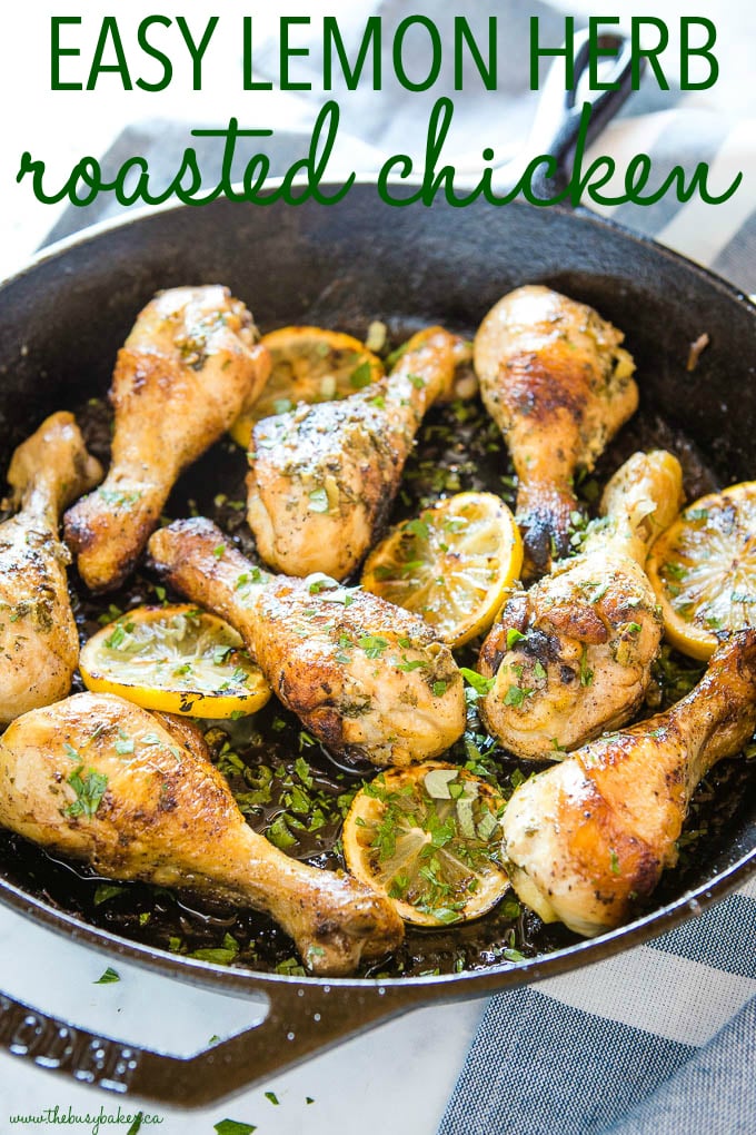 Easy Lemon Herb Roasted Chicken - The Busy Baker