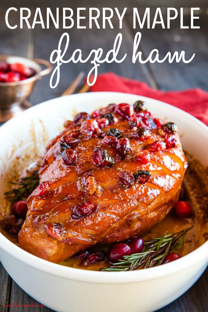 easy cranberry maple glazed ham