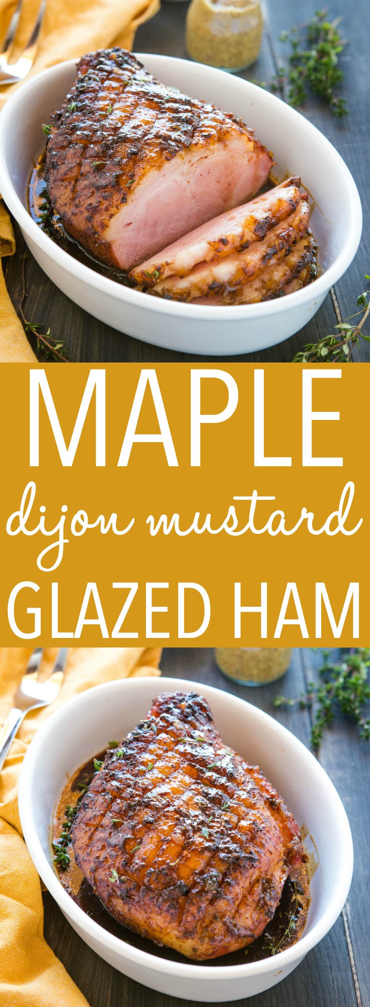 Maple Glazed Ham is the perfect holiday ham recipe with a simple sweet and tangy glaze made with dijon mustard, maple syrup, and fresh herbs. Recipe from thebusybaker.ca! #ham #easter #maple #dijon #mustard #sweet #glaze #ovenroasted #familydinner #pork via @busybakerblog