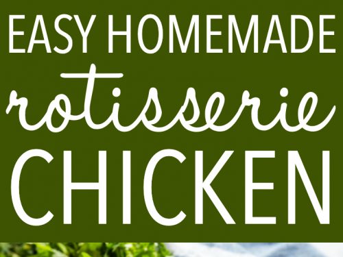 How to Make Rotisserie Chicken at Home! - The Busy Baker