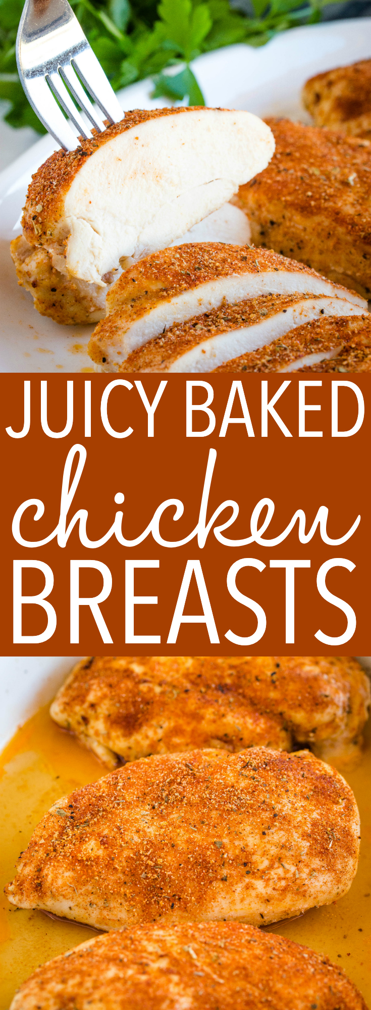 Best Ever Juicy Baked Chicken Breasts Pinterest