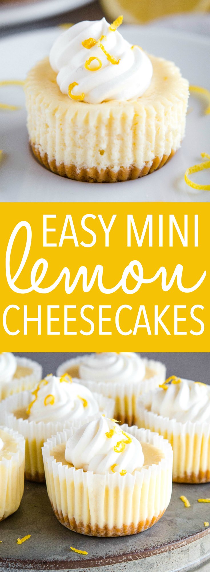 These Easy Mini Lemon Cheesecakes are the perfect easy dessert for spring! Just a few simple ingredients, an easy cookie crust and a fluffy cheesecake filling that's bursting with citrus! Recipe from thebusybaker.ca! #lemon #cheesecake #dessert #sweet #homemade #baking #mini #singleserving #citrus via @busybakerblog