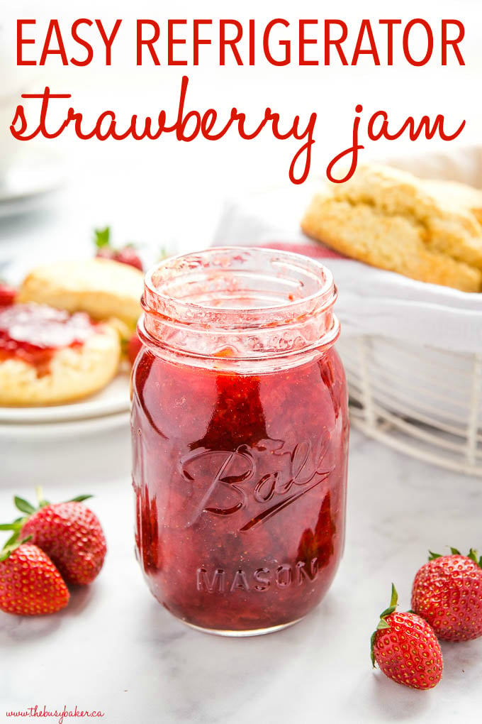 Easy Strawberry Freezer Jam {Perfect for Beginners!} - The Busy Baker