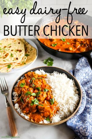 Easy Dairy-Free Butter Chicken - The Busy Baker