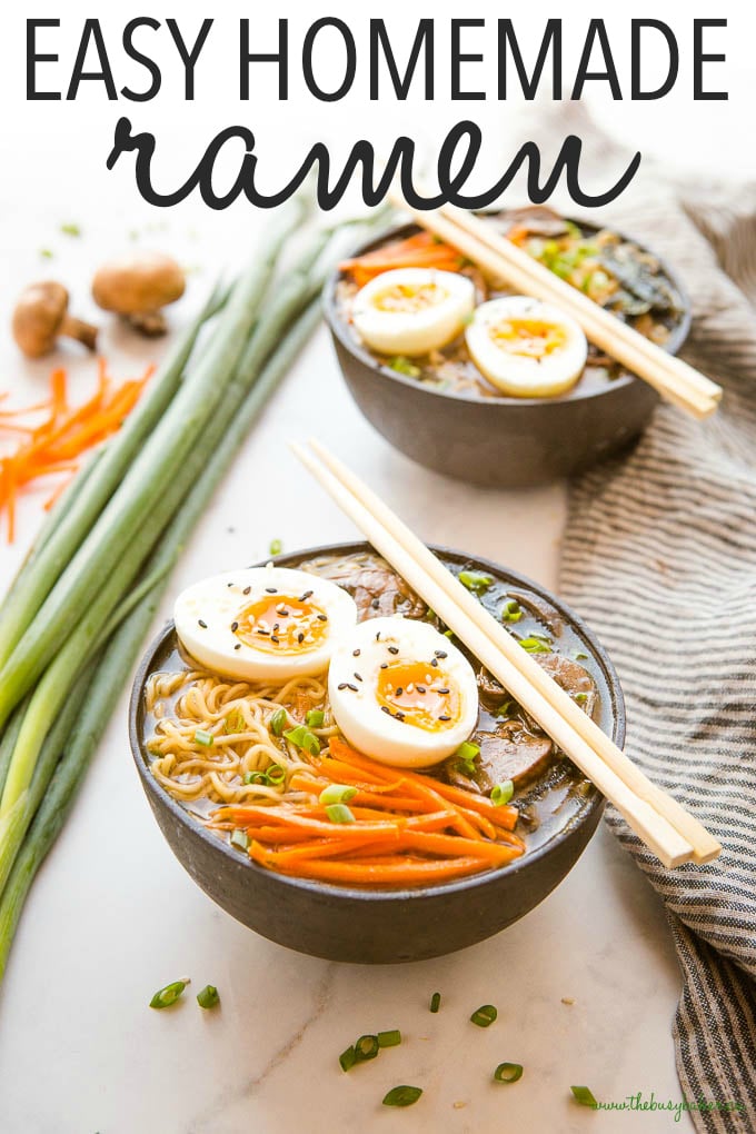 https://thebusybaker.ca/wp-content/uploads/2020/08/easy-homemade-ramen-TITLE.jpg