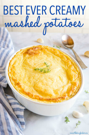 Best Ever Creamy Mashed Potatoes {Holiday Side Dish} - The Busy Baker
