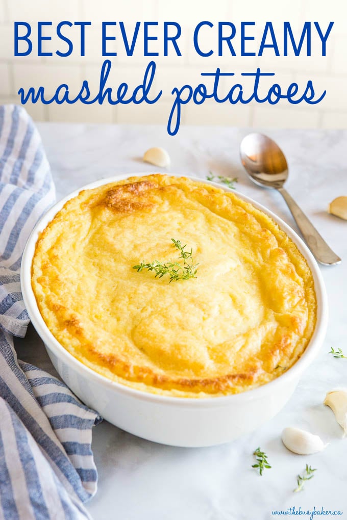 Best Ever Creamy Mashed Potatoes 