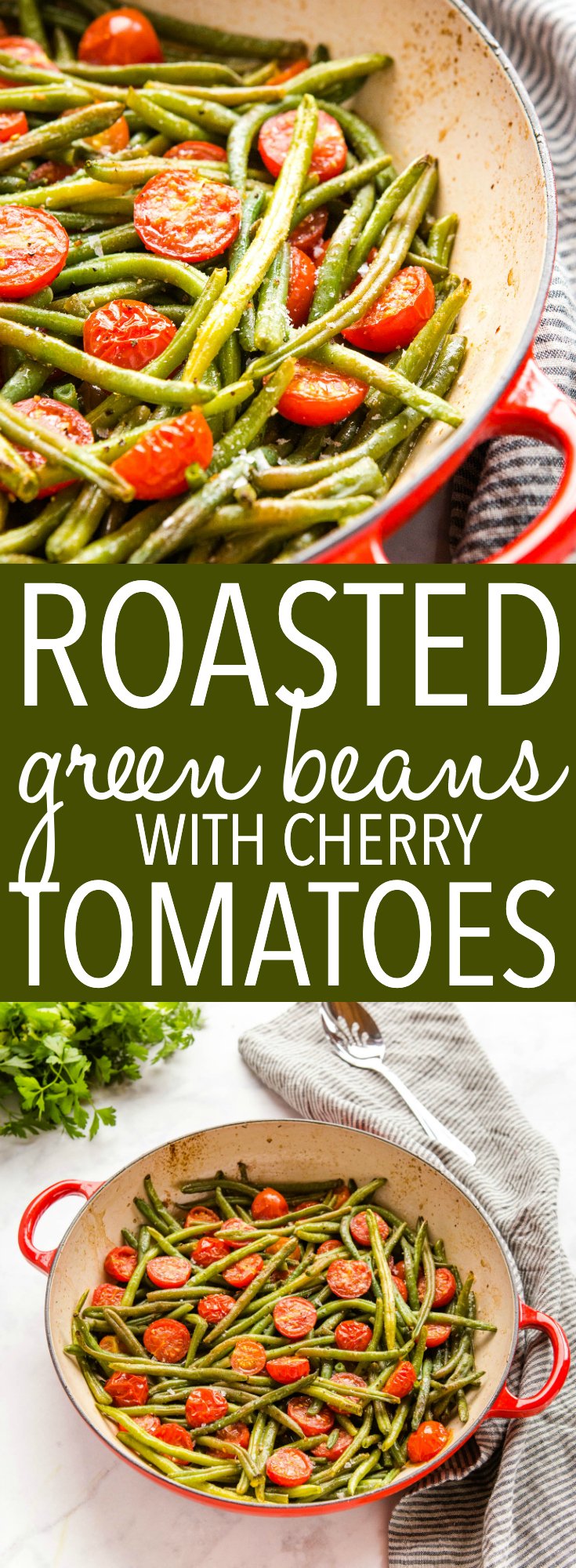 Roasted Green Beans with Cherry Tomatoes Pinterest
