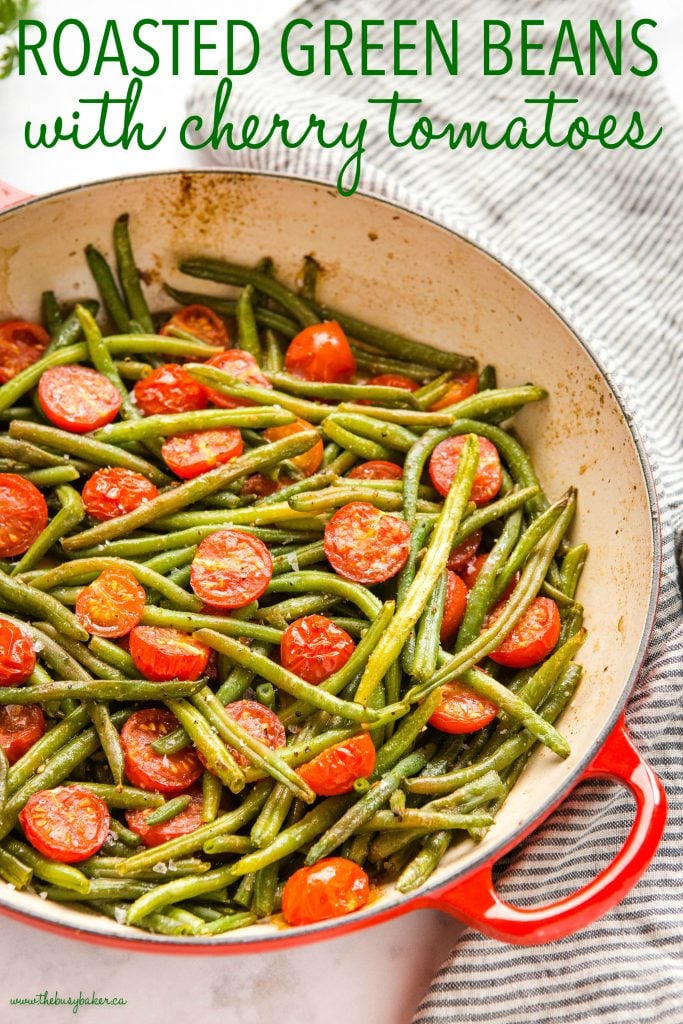 Roasted Green Beans with Cherry Tomatoes