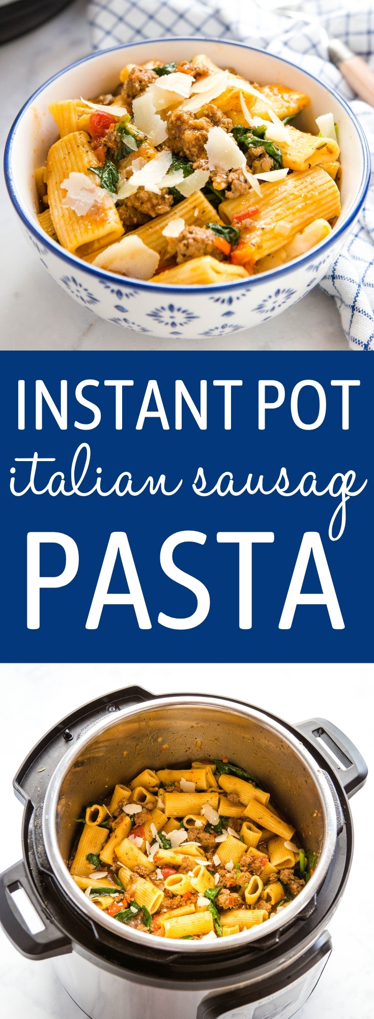 This Instant Pot Sausage Pasta is the perfect easy one-pot meal that's packed with classic Italian flavours and on the table in 25 minutes or less! Recipe from thebusybaker.ca! #sausagepasta #italian #instantpot #onepotpasta #spinach #veggies #healthy #meal #familymeal #easyrecipe #easymeal via @busybakerblog