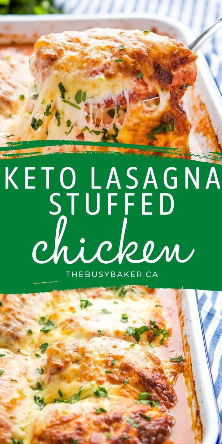 Keto Lasagna Stuffed Chicken {Low Carb Main Dish} - The Busy Baker