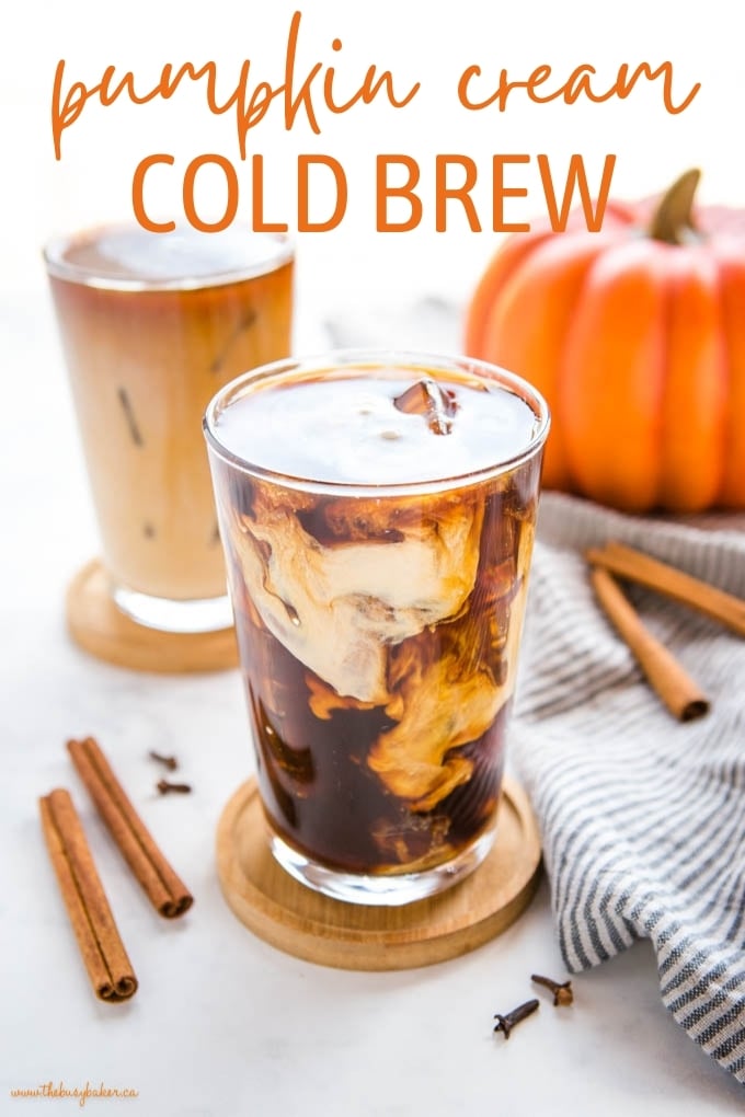 This Starbucks Pumpkin Cream Cold Brew is the perfect pumpkin spice iced coffee drink - easy-to-make cold brew coffee sweetened with a simple pumpkin cream made in a mason jar! Skip the coffee shop and make your favourite Pumpkin Cream Cold Brew at home! Recipe from thebusybaker.ca! #pumpkincreamcoldbrew #pumpkinspicelatte #pumpkinspice #pumpkin #fall #easytomake #coffee #homemade #starbucks #copycat Starbucks Pumpkin Cream Cold Brew Recipe