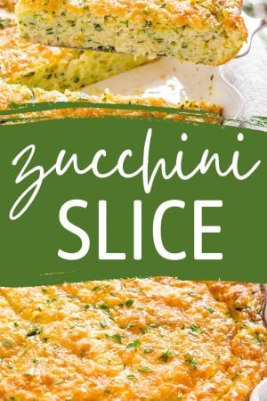 Zucchini Slice - The Busy Baker