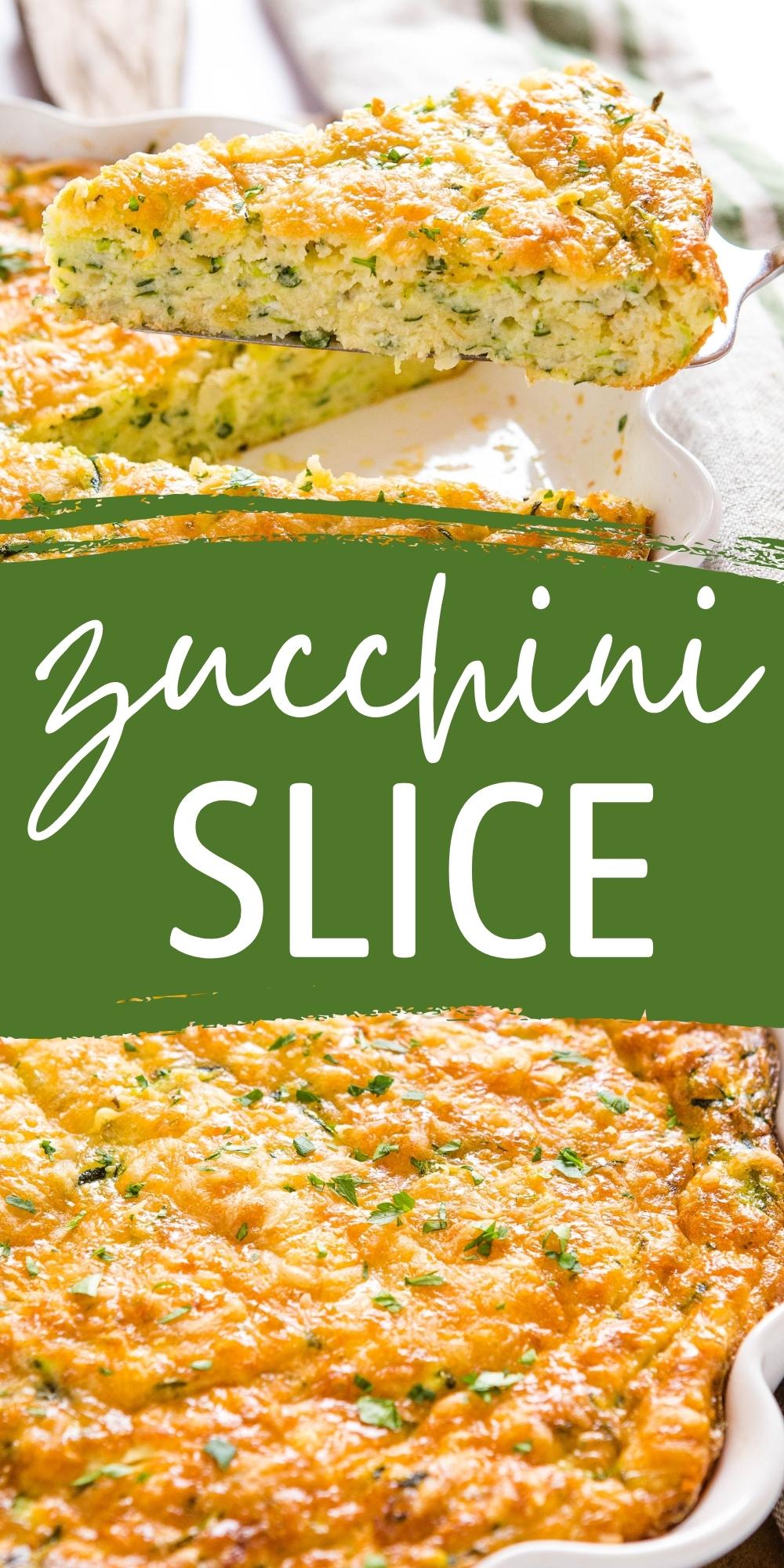 This Zucchini Slice recipe is part quiche & part pie, and it's packed with veggies, cheese, & savoury flavours! The perfect breakfast or lunch! Recipe from thebusybaker.ca! #zucchinislice #zucchini #quiche #eggs #brunch #pie #breakfast via @busybakerblog