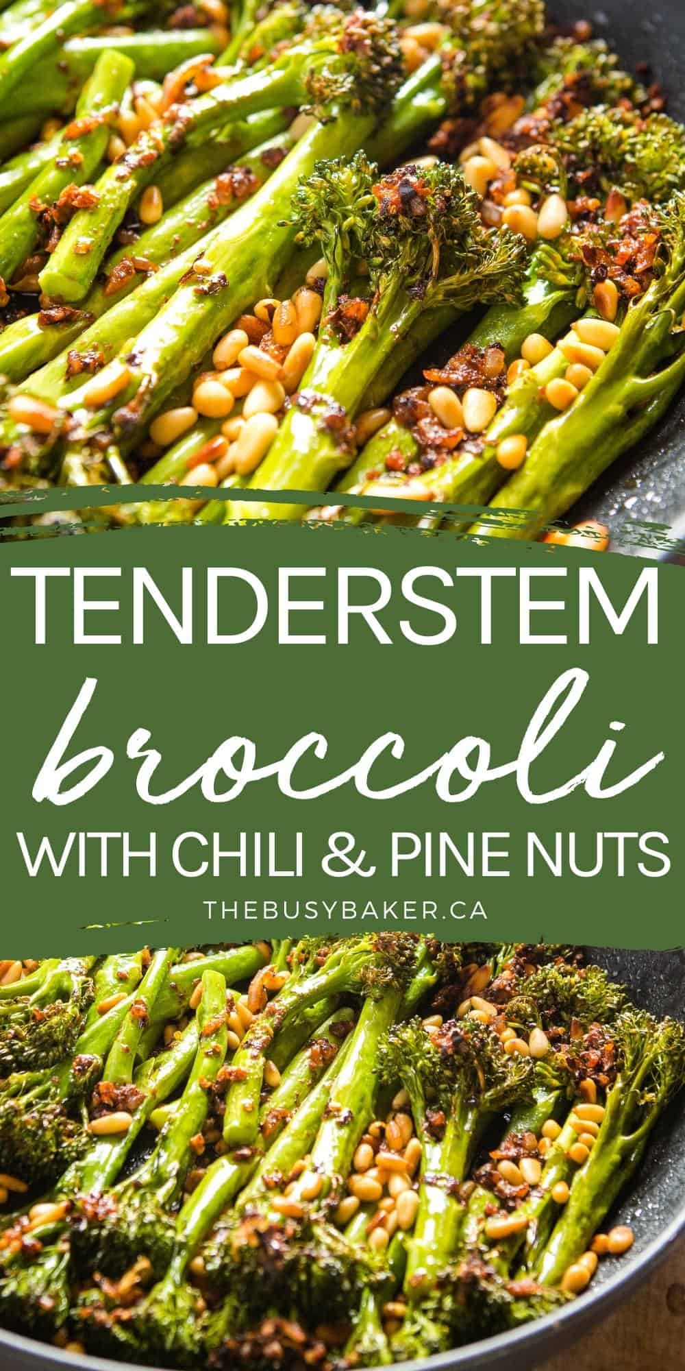 This Tenderstem Broccoli with Chili and Pine Nuts is perfectly savoury with a hint of spice and crunch. The perfect simple side dish! Recipe from thebusybaker.ca! #tenderstembroccoli #broccolini #veggie #sidedish via @busybakerblog