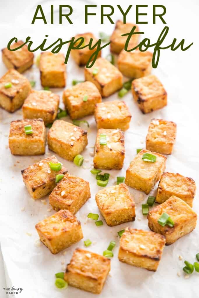 Air Fryer Tofu - The Busy Baker